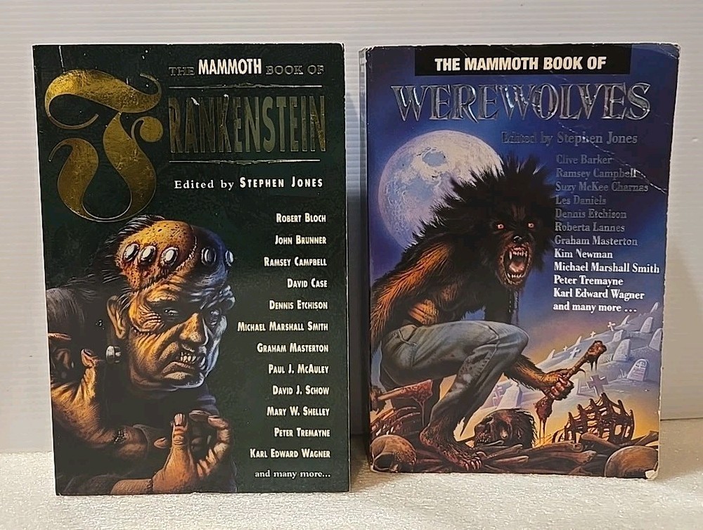 The Mammoth Book of Werewolves & Mammoth Book of Frankenstein Stephen B. Jones
