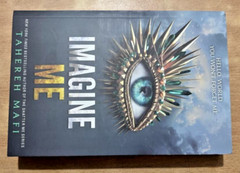 Imagine Me ( Shatter Me series) By Tahereh Mafi, Paperback