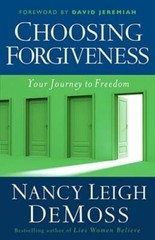 Choosing Forgiveness: Your Journey to Freedom – Paperback – GOOD