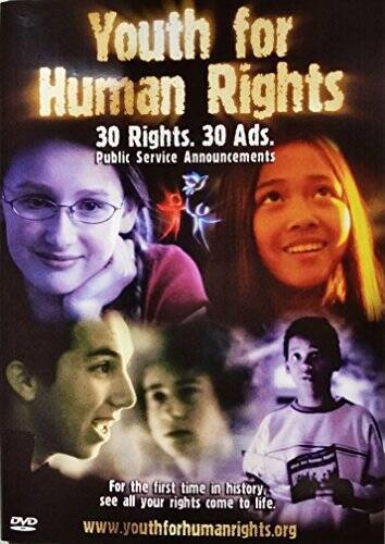 Youth for Human Rights: 30 Rights. 30 Ads. (Public Service An – VERY GOOD