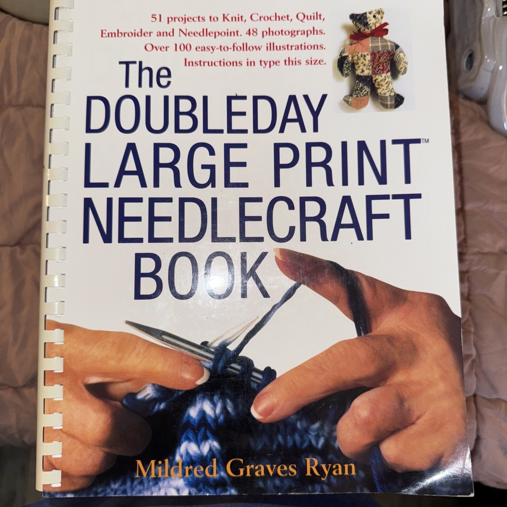Doubleday Large Print Needlecraft Book by Mildred Graves Ryan (1999, Trade…