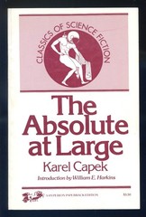 The Absolute at Large by Karel Capek-Hyperion Press Edition-1974