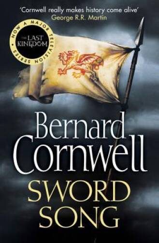 Sword Song Bernard Cornwell (The Last Kingdom Series) – Paperback – ACCEPTABLE