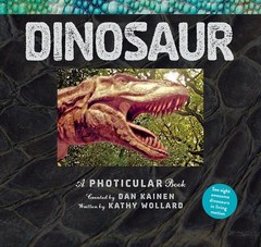 Dinosaur: A Photicular Book, Kainen, Dan,Wollard, Kathy, Acceptable Book