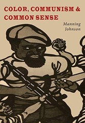 Color, Communism and Common Se – GOOD