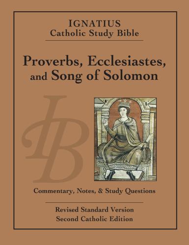 Proverbs, Ecclesiastes, and Song of Solomon (Ignatius Catholic Study Bible), Hah