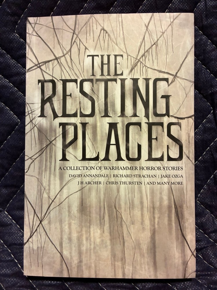 The Resting Places – Anthology of Horror Stories – Warhammer Black Library Book