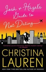 Josh and Hazel’s Guide to Not Dating – Paperback – VERY GOOD