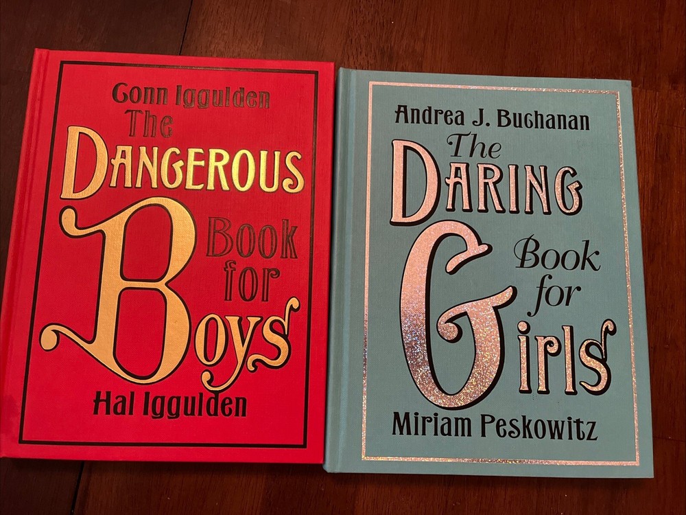 Book Lot- “The Daring Book For Girls” & The Dangerous Book for Boys” HC, illustr