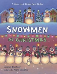 Snowmen at Christmas, Hardcover by Buehner, Caralyn; Buehner, Mark (ILT), Lik…