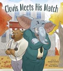 Clovis Meets His Match by Katelyn Aronson Hardcover Book