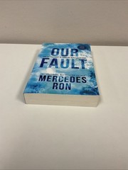 Our Fault by Mercedes Ron (2024, Trade Paperback)