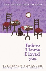 Before I Knew I Loved You by Toshikazu Kawaguchi Paperback New usa stock