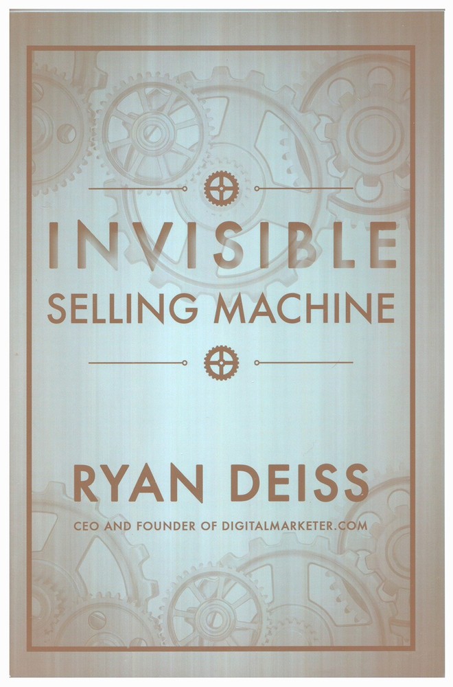 INVISIBLE SELLING MACHINE CEO AND FOUNDER OF DIGITALMARKETER.COM