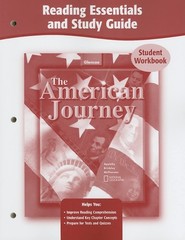 The American Journey – Reading Essentials and Study Guide – Student Workbook