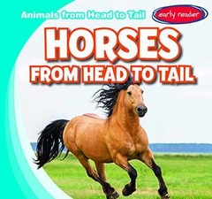 Horses from Head to Tail (Animals from – Paperback, by Martin Emmett – Very Good