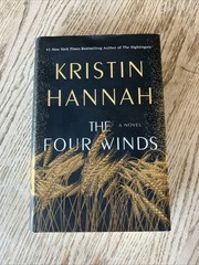 The Four Winds by Kristin Hannah – 2021 – 1st Edition 1st Print Hardcover