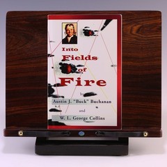 *Signed* Into Fields Of Fire 2nd Ed by W. L. George Collins & Austin J. Buchanan