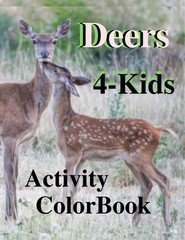 Deers 4-Kids Activity ColorBook 108 Pages 8.5 x 11 for All Ages