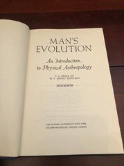 ￼”Man’s Evolution An Introduction to Physical Anthropology” Brace & Montagu 1966