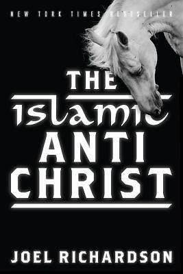 The Islamic Antichrist, Richardson, Joel, Very Good Book