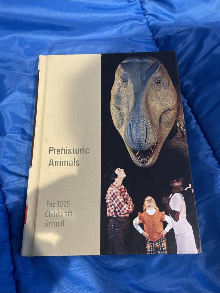 Childcraft Annual 1976 Prehistoric Animals – How and why Library
