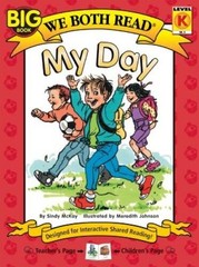 My Day (We Both Read – Level K (Quality)) – Paperback By Sindy McKay – VERY GOOD
