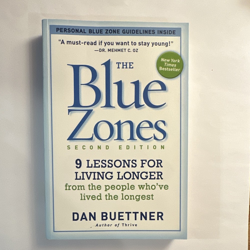 National Geographic The Blue Zones Second Edition by Dan Buettner PB Longevity