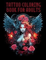 Tattoo Coloring Book for Adults: Over 60 beautiful Tattoo Designs such as Sugar