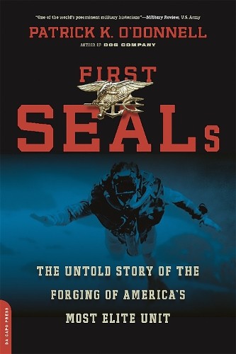 Patrick O’Donnell First SEALs (Paperback) (UK IMPORT)
