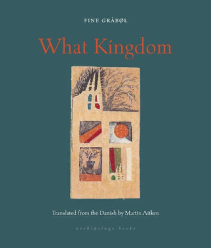 What Kingdom Archipelago Books – GOOD
