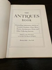 The Antiques Book Alice Winchester 1950 HCDJ Furniture Ceramics Glass Silver VG