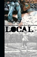 Local by Brian Wood & Ryan Kelly – HC Graphic Novel 2008 – NEAR MINT-MINT