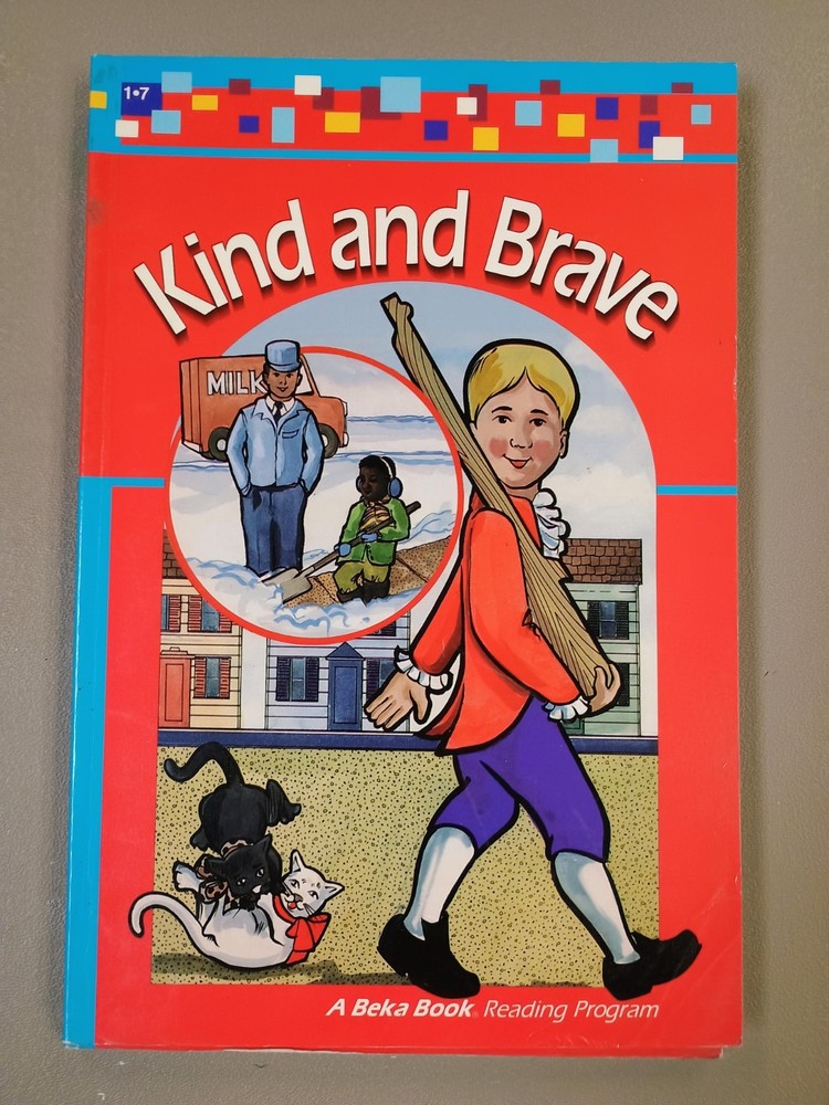 Kind and Brave (1.7) A Beka Books Reading Program Abeka