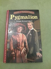 Pygmalion by George Bernard Shaw, ADAPTED FOR YOUNG READERS, Hardcover