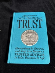 Jeffrey Gitomer’s Teal Book of Trust: Red Book Of Sales Answers/Selling-VERY GOO
