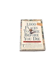 1000 Places to See Before You Die by Patricia Schultz Paperback Travel Guide