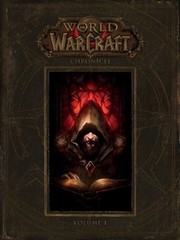 World of Warcraft: Chronicle Volume 1 Hardcover BLIZZARD ENTERTAI