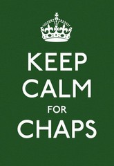Keep Calm for Chaps: Good Advice for Hard Times (Keep… by Ebury Press Hardback