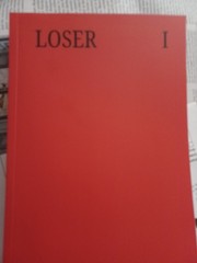 LOSER TWO-PACK I AND II AS NEW AUTOGRAPHED BY AWARD-WINNING AUTHOR IN EACH BOOK