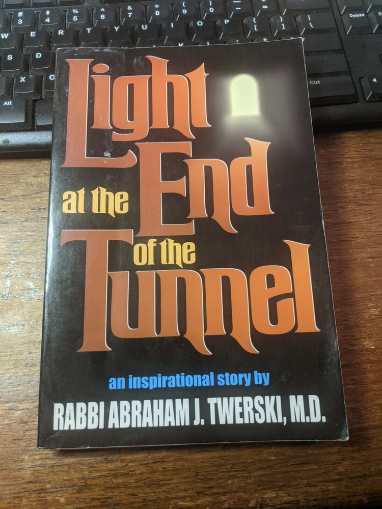 LIGHT AT END OF THE TUNNEL Abraham J. Twerski paperback, rare, 1st Ed mint cond