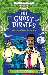 Sweet Cherry Publishing Creepy Classics The Ghost Pirates (Easy
