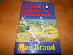 FIGHTER SQUADRON AT GUADALCANAL US Marines Wildcat Fighters Marine Fighter Book