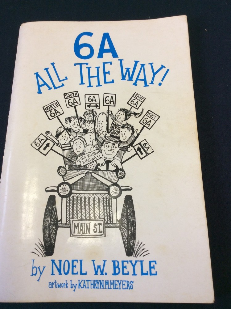 Used 6A All The Way 1979 Signed Noel W Beyle SC 112 Pages Cape Cod U