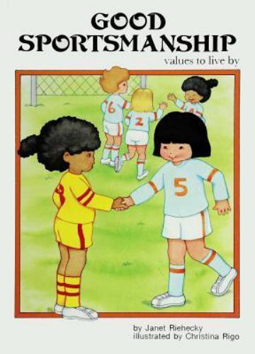 Good Sportsmanship by Janet Riehecky