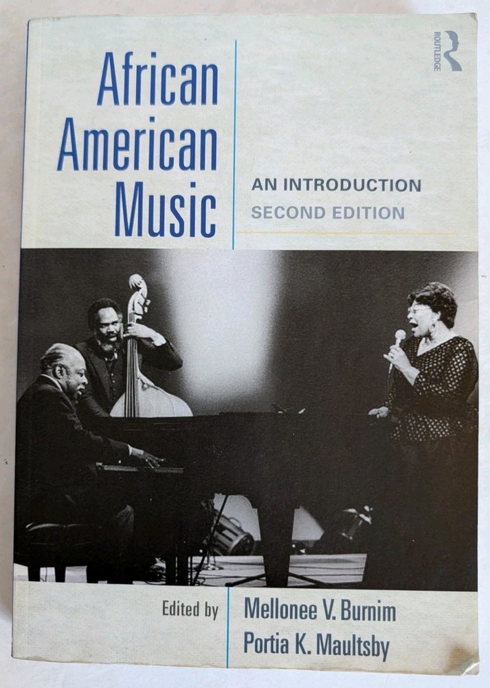 African American Music Introduction 2nd Edition By Burnim & Maultsby 2015 PB