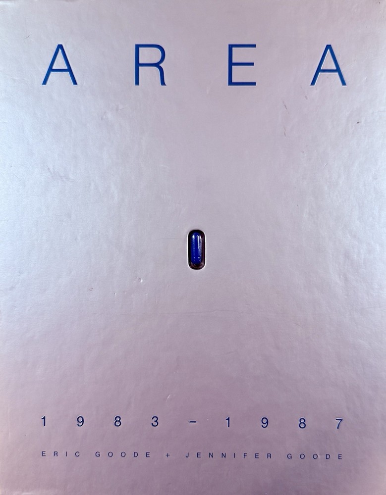 Area: 1983-1987, Eric & Jennifer Goode, Harry N. Abrams, Hardback 1st. Ed. 2013