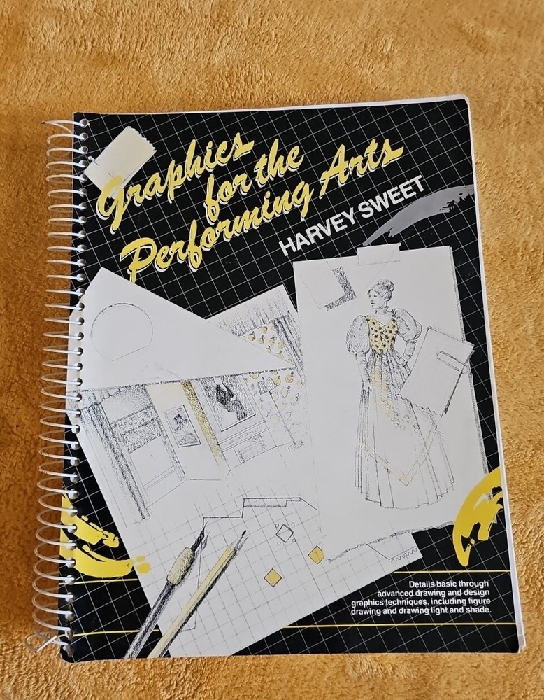 Graphics for the Performing Arts 1985 Harvey Sweet Spiral Bound Vintage