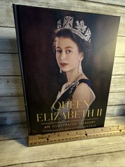Queen Elizabeth II An Illustrated Treasury (2023 Hardcover) W/Keepsakes Royalty