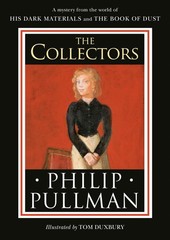 His Dark Materials: The Collectors Pullman, Philip|Duxbury, Tom hardcover Ve…